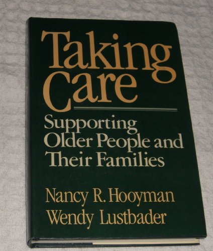 Stock image for Taking Care: Supporting Older People and Their Families for sale by Ergodebooks