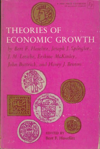 Stock image for Theories of Economic Growth for sale by Wonder Book