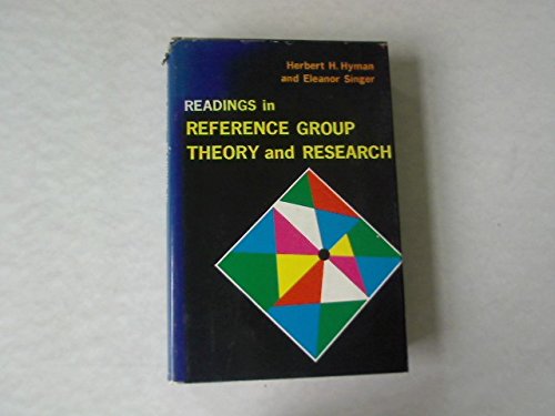 Imagen de archivo de Readings in Reference Group Theory and Research a la venta por Better World Books