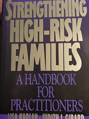 9780029169155: Strengthening High-Risk Families: A Handbook for Practitioners