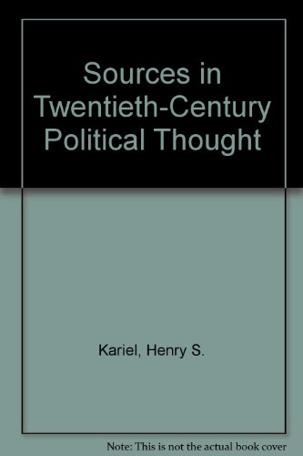 Stock image for Sources in Twentieth-Century Political Thought (Sources in Western Political Thought) for sale by BookDepart