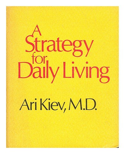 Beispielbild fr A Strategy for Daily Living zum Verkauf von Better World Books