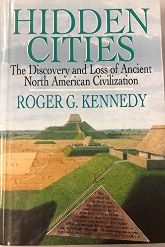9780029173077: Hidden Cities: Discovery and Loss of Ancient American Civilizations