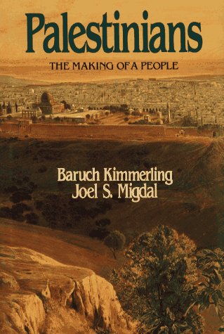 Beispielbild fr Palestinians : The Making of a People zum Verkauf von Better World Books