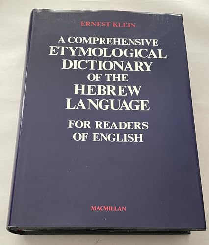 Stock image for A Comprehensive Etymological Dictionary of the Hebrew Language for Readers of English for sale by Second Edition Books