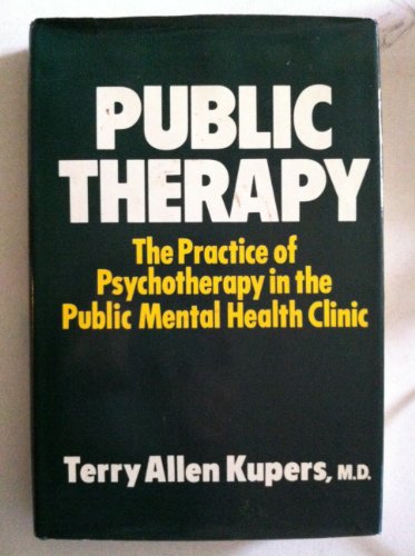 9780029178904: Public Therapy: The Practice of Psychotherapy in the Public Mental Health Clinic