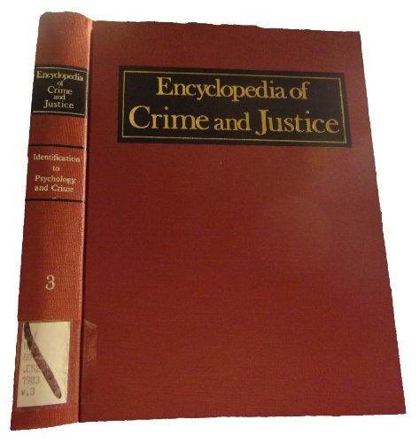 Stock image for Encyclopedia of Crime and Justice for sale by Better World Books