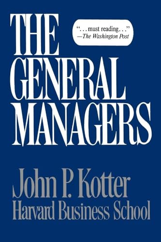 The General Managers - Kotter, John P.