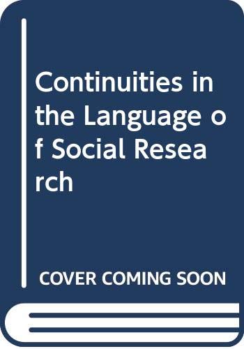 Beispielbild fr Continuities in the Language of Social Research zum Verkauf von Better World Books