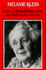 Beispielbild fr LOVE, GUILT AND REPARATION, AND OTHER WORKS, 1921-1925 (The Writings of Melanie Klein) zum Verkauf von HPB Inc.