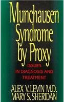 Stock image for Munchausen Syndrome by Proxy: Issues in Diagnosis and Treatment for sale by Saucony Book Shop