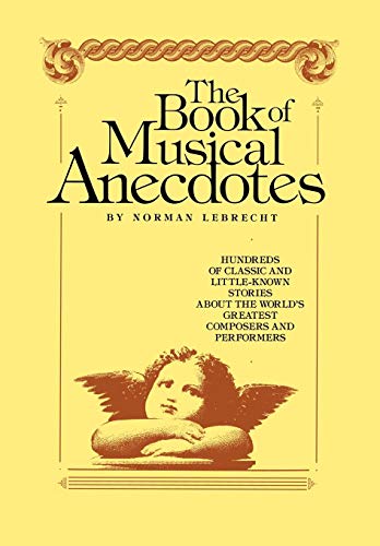 Imagen de archivo de Book of Musical Anecdotes a la venta por BooksRun