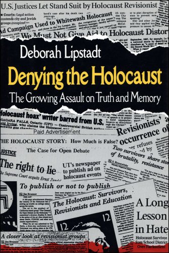 9780029192351: Denying the Holocaust: The Growing Assault on Truth and Memory