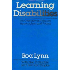 Beispielbild fr Learning Disabilities : An Overflow of Theories, Approaches and Politics zum Verkauf von Better World Books