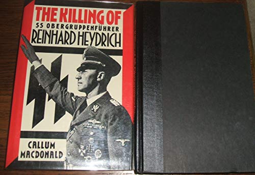 Stock image for The Killing of SS Obergruppenfuhrer Reinhard Heydrich for sale by Wonder Book