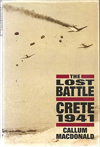 9780029196250: The Lost Battle Crete 1941