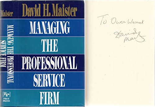 9780029197820: Managing the Professional Service Firm