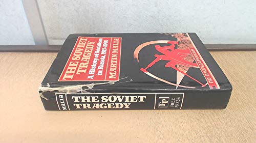 Beispielbild fr The Soviet Tragedy: A History of Socialism in Russia, 1917-1991 zum Verkauf von BooksRun