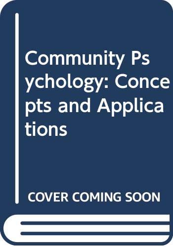 9780029200001: Community Psychology: Concepts and Applications