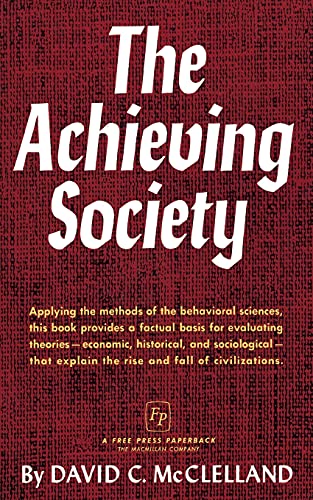 Beispielbild fr The Achieving Society zum Verkauf von Infinity Books Japan