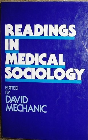 9780029207000: Readings in Medical Sociology