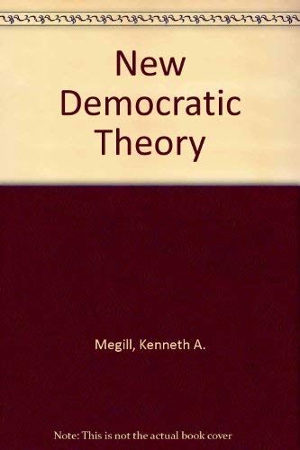 9780029207901: New Democratic Theory