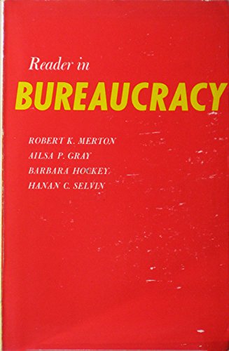 Stock image for Reader in Bureaucracy for sale by ThriftBooks-Dallas