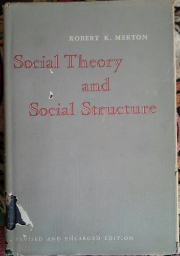 Beispielbild fr Social Theory and Social Structure zum Verkauf von Better World Books