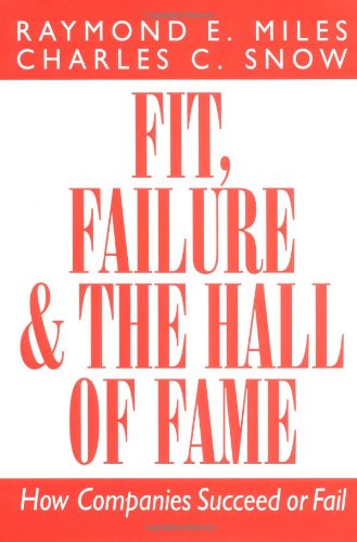 9780029212653: Fit, Failure and the Hall of Fame: How Companies Succeed or Fail