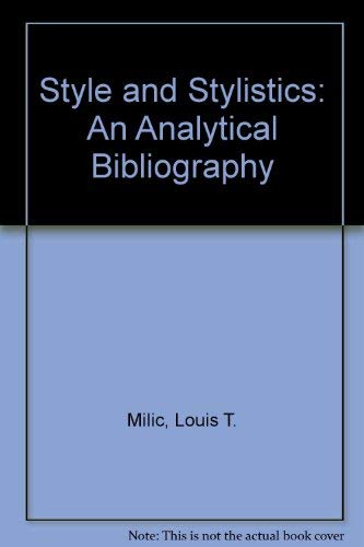 Stock image for Style and Stylistics: An Analytical Bibliography for sale by Better World Books