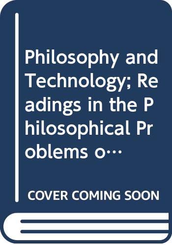 9780029214107: Philosophy and Technology