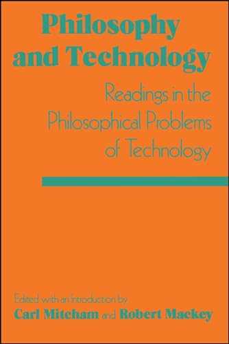 9780029214305: Philosophy and Technology: Readings in the Philosophical Problems of Technology