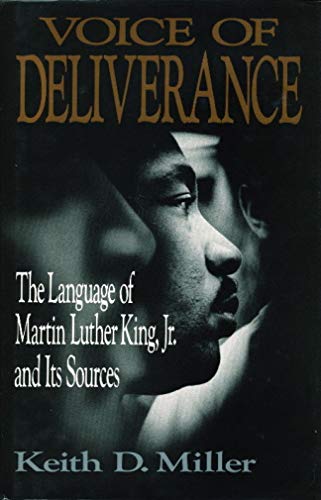 Beispielbild fr Voice of Deliverance: The Language of Martin Luther King, Jr. and Its Sources zum Verkauf von Your Online Bookstore