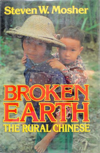 Beispielbild fr Broken Earth: The Rural Chinese zum Verkauf von Wonder Book