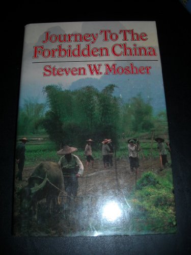 Imagen de archivo de Journey to the Forbidden China. a la venta por Eryops Books