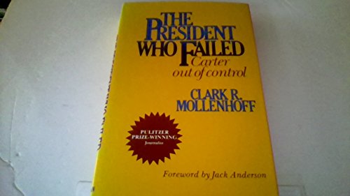 Beispielbild fr The President Who Failed: Carter Out of Control zum Verkauf von Wonder Book