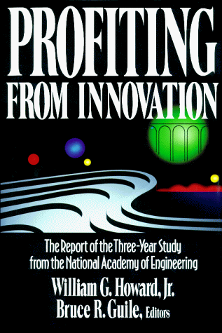 Imagen de archivo de Profiting from Innovation : The Report of the Three-Year Study from the National Academy of Engineering a la venta por Better World Books