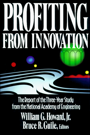 9780029223857: Profiting from Innovation: The Report of the Three-Year Study from the National Academy of Engineering