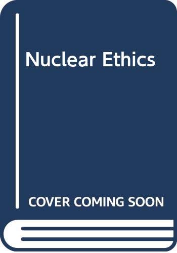 9780029224601: Nuclear Ethics