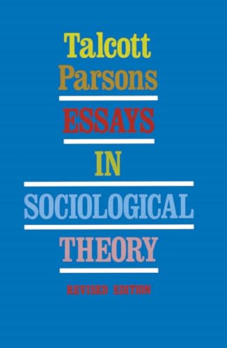 Beispielbild fr Essays in Sociological Theory zum Verkauf von SecondSale