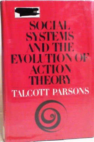 Beispielbild fr Social Systems and the Evolution of Action Theory zum Verkauf von Heartwood Books, A.B.A.A.