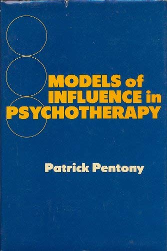 Models of Influence in Psychotherapy