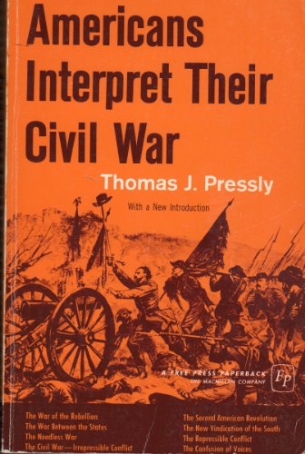 9780029254509: Americans Interpret Their Civil War