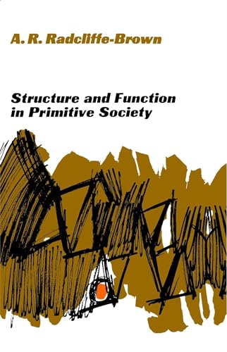 9780029256206: Structure and Function in Primitive Society: Essays And Addresses