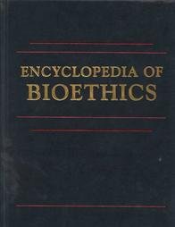 9780029261606: Encyclopedia of Bioethics