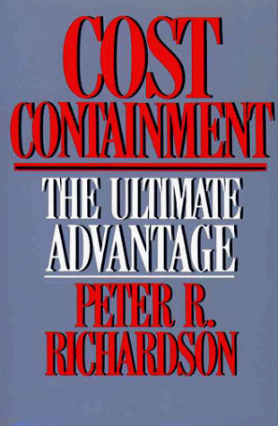 Cost Containment: The Ultimate Advantage