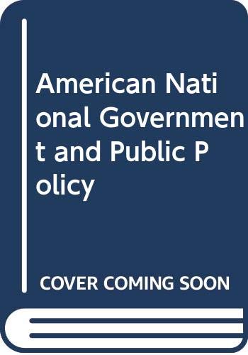 Beispielbild fr American National Government and public policy zum Verkauf von Wonder Book