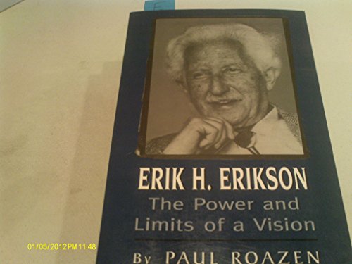 Beispielbild fr Erik H. Erikson: The Power and Limits of a Vision zum Verkauf von Saucony Book Shop