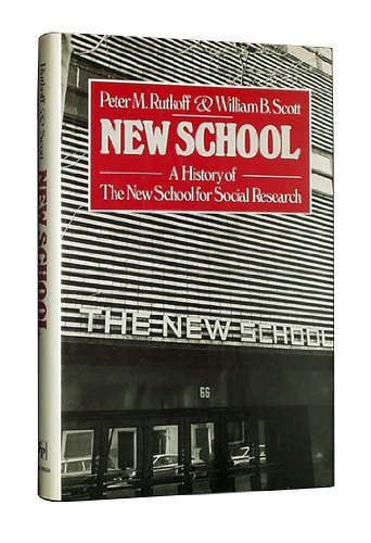 Beispielbild fr New School : A History of the New School for Social Research zum Verkauf von Better World Books: West
