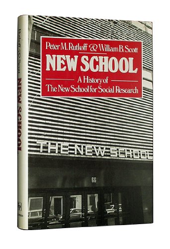 Imagen de archivo de New School: A History of the New School for Social Research a la venta por Nelsons Books